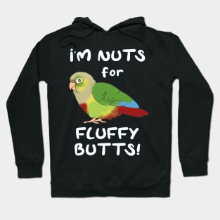 nuts for fluffy butts pineapple conure Hoodie